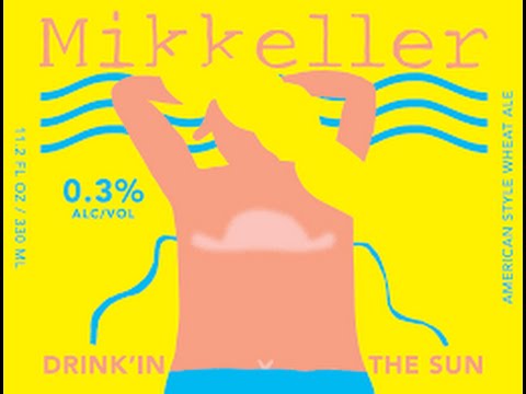 Mikkeller – Drink’in the sun