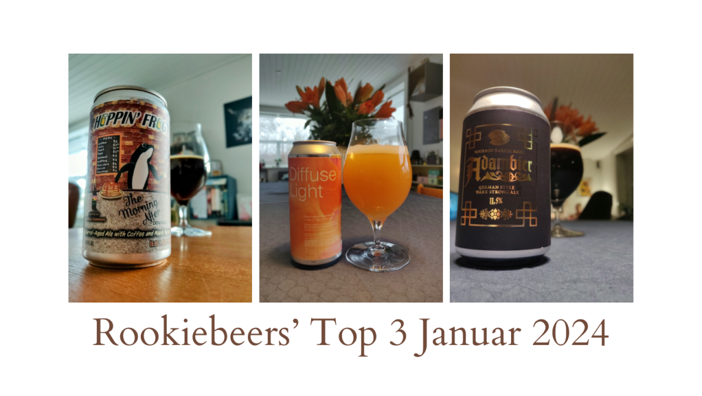 Rookiebeers’ Top 3 Januar 2024